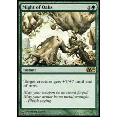 Might of Oaks - Forza delle Querce - [M10][EX]