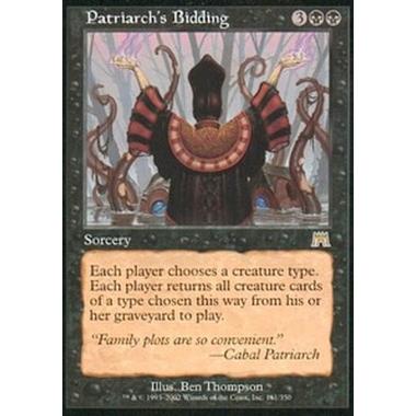 Patriarch's Bidding - Comando del Patriarca - [ONS][EX]