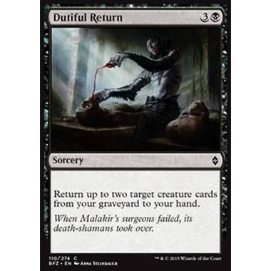 Dutiful Return - Ritorno Diligente - [BFZ] [NM]