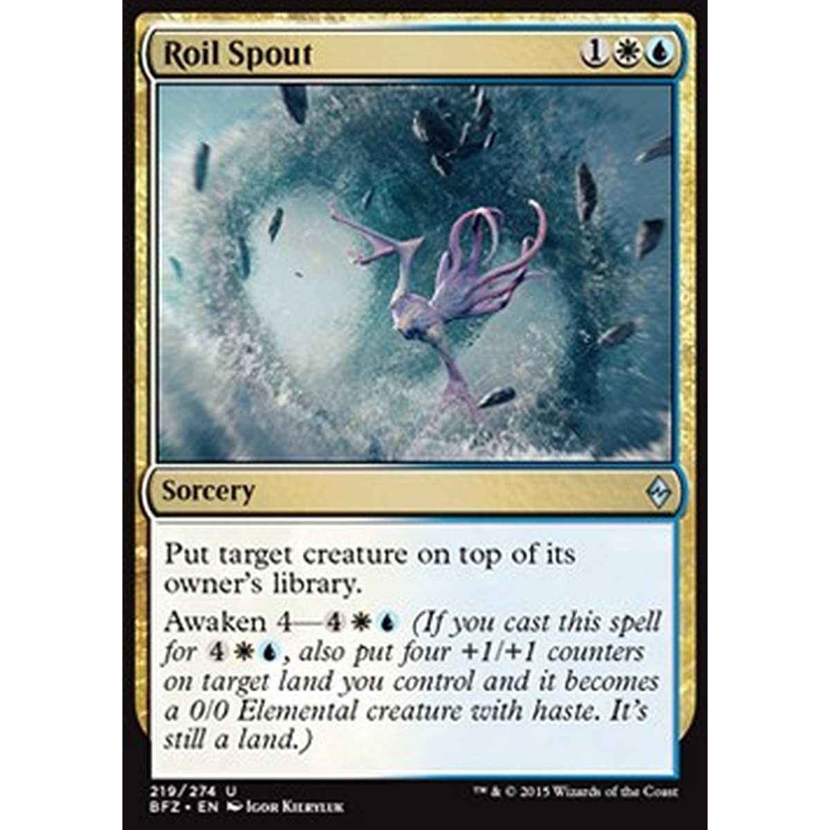 Roil Spout - Fiotto del Torbido - [BFZ] [NM]