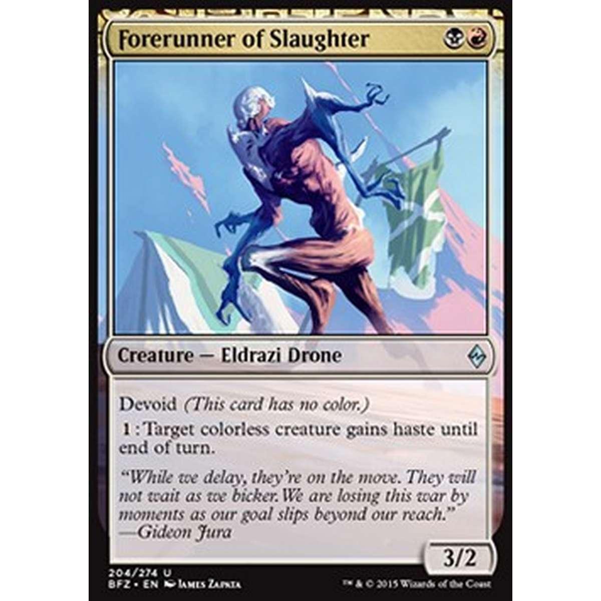Forerunner of Slaughter - Precursore del Massacro - [BFZ] [NM]