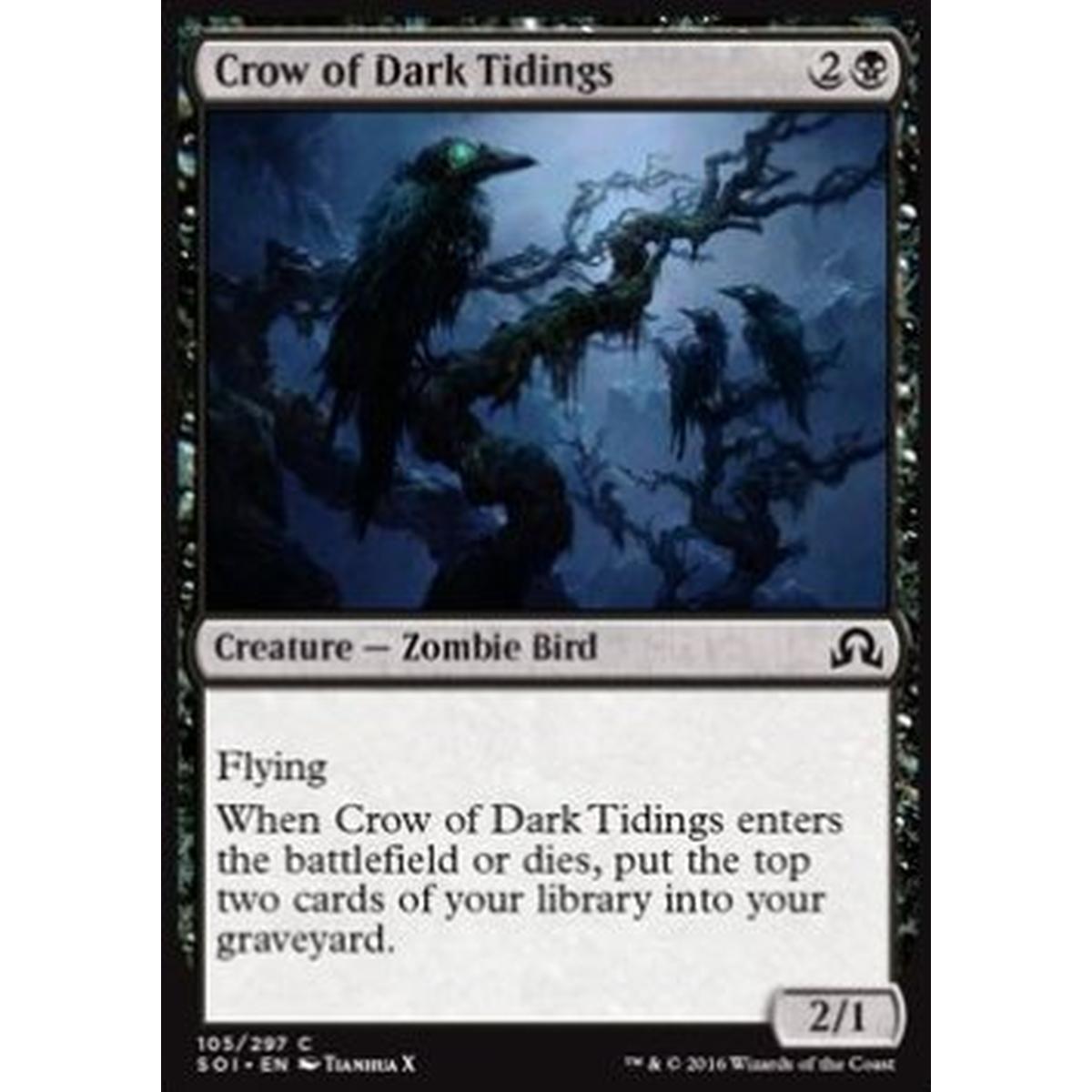 Crow of Dark Tidings - Corvo degli Oscuri Presagi - [SOI] [NM]