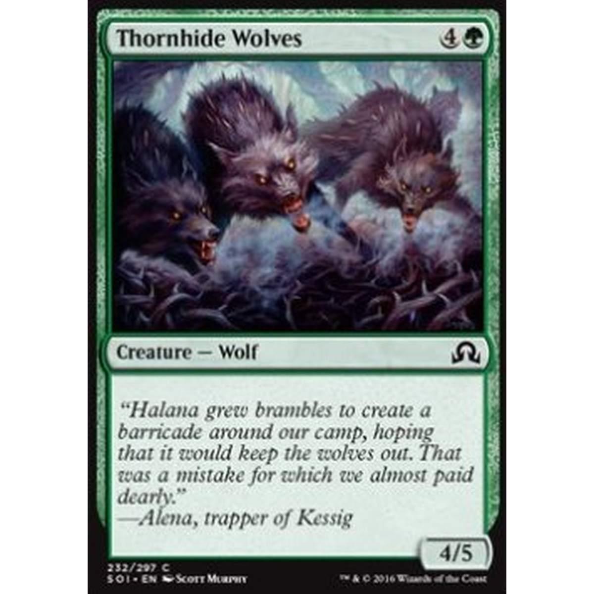 Thornhide Wolves - Lupi Pellerovo - [SOI] [NM]