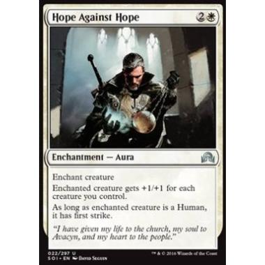 Hope Against Hope - Speranza Senza Speranze - [SOI] [NM]