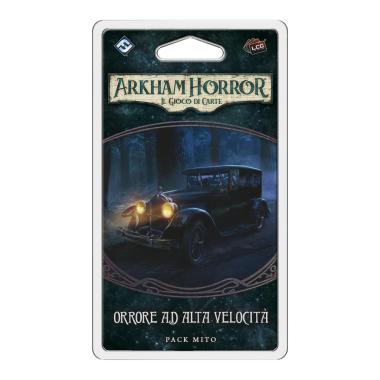 Arkham Horror LCG - Orrore Ad Alta Velocità (3° Espansione)