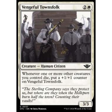 Vengeful Townsfolk - Vengeful Townsfolk - [OTJ] [NM]