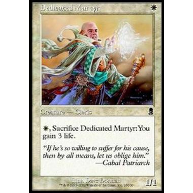 Dedicated Martyr - Martire Devoto - [ODY] [EX]