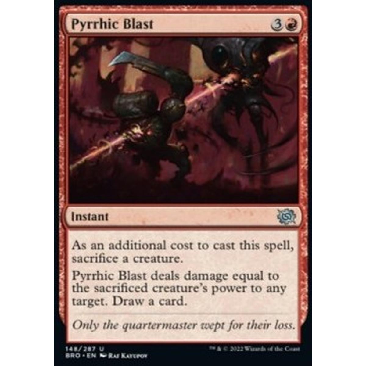 Pyrrhic Blast - Raggio Pirrico - [BRO] [NM]