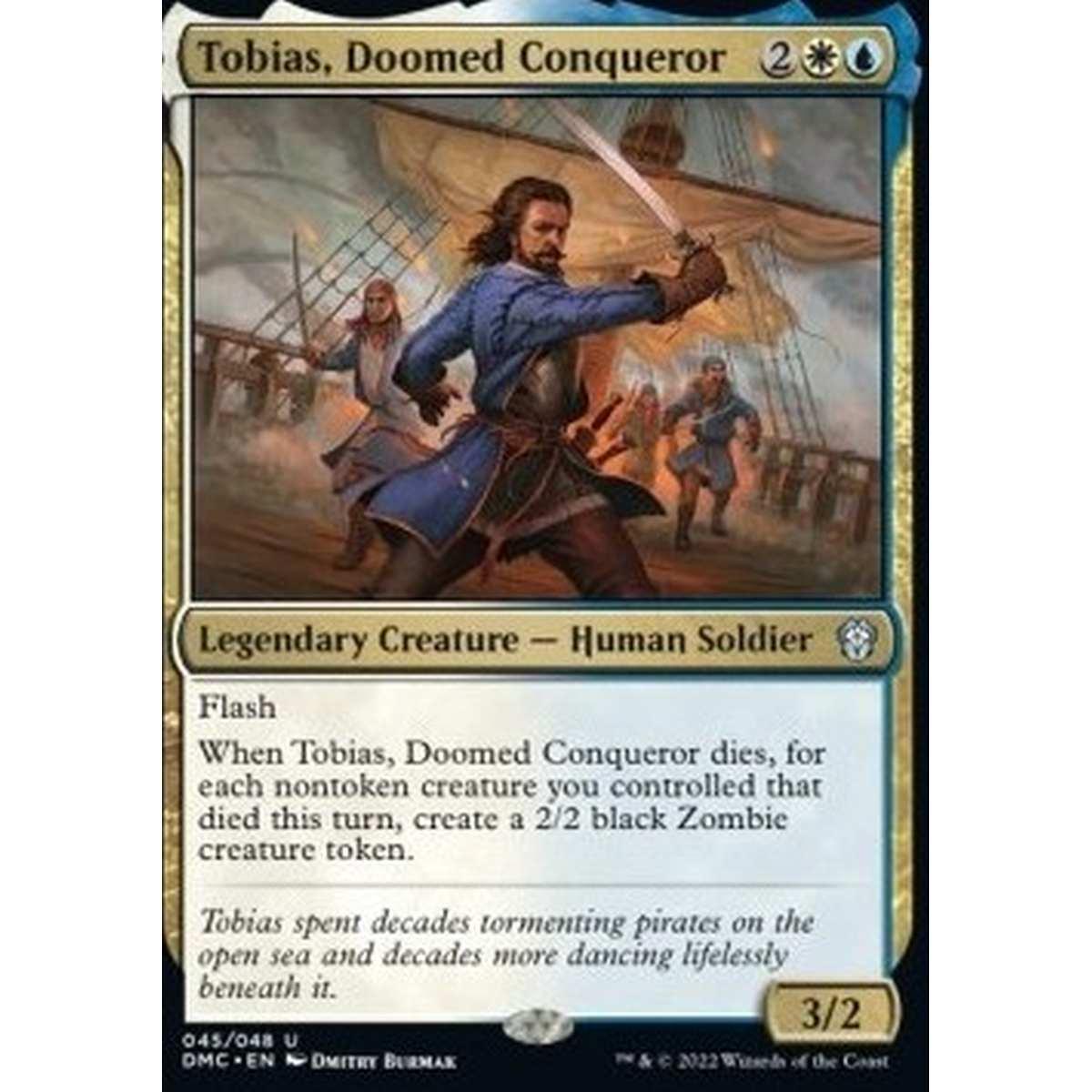 Tobias, Doomed Conqueror - Tobias, Doomed Conqueror - [DMC] [NM]