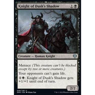 Knight of Dusk's Shadow - Cavaliera dell'Ombra del Crepuscolo - [DMU] [NM]
