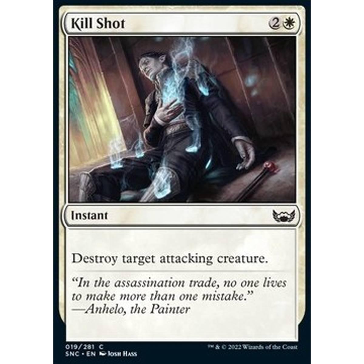 Kill Shot - Scoccata Letale - [SNC] [NM] [Foil]