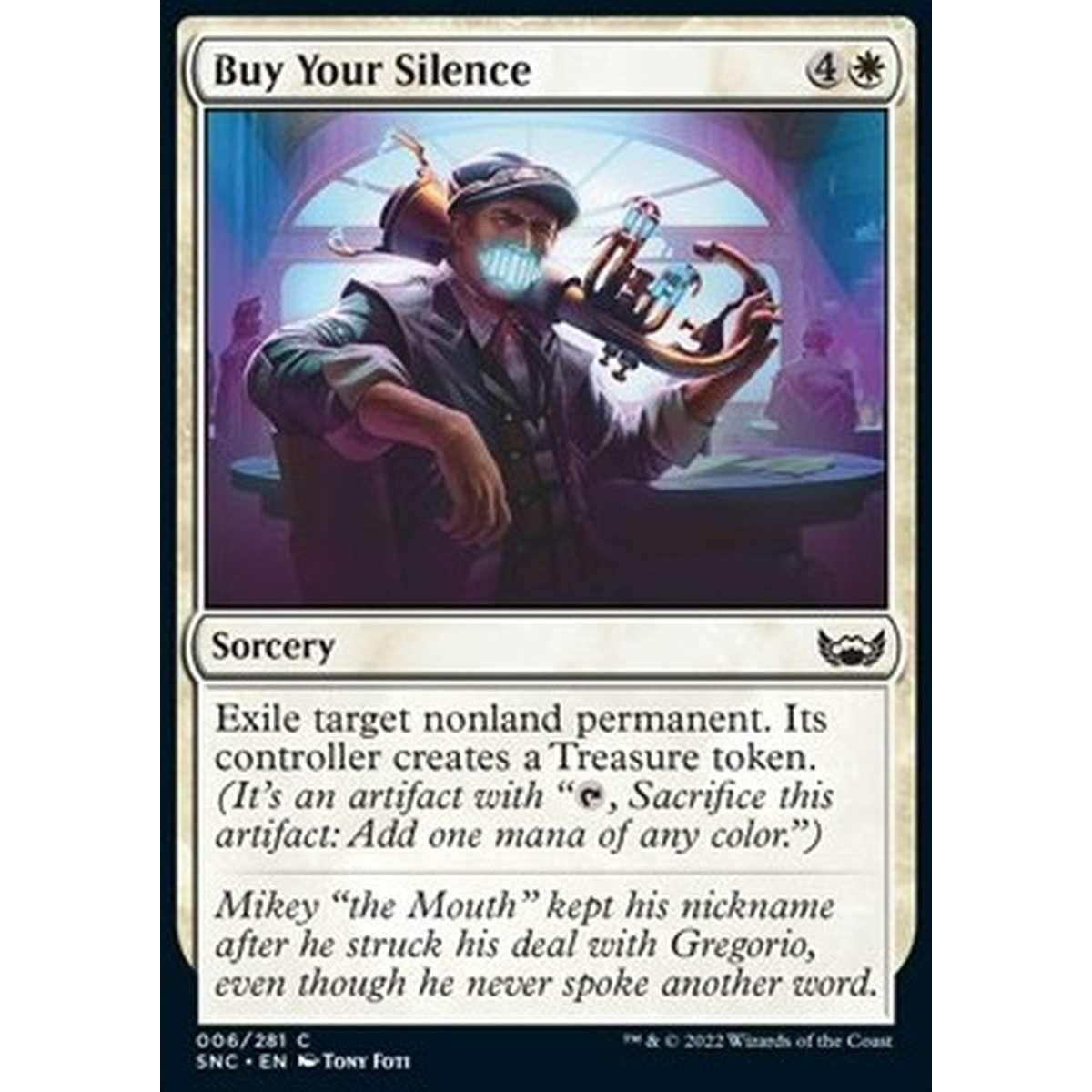 Buy Your Silence - Comprare il Silenzio - [SNC] [NM] [Foil]
