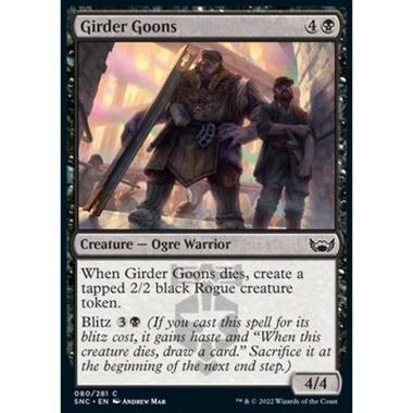 Girder Goons - Scagnozzi della Longherina - [SNC] [NM] [Foil]