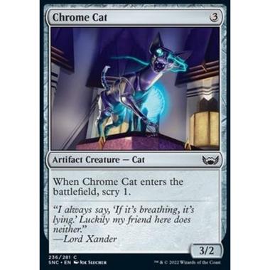 Chrome Cat - Gatto Cromato - [SNC] [NM] [Foil]