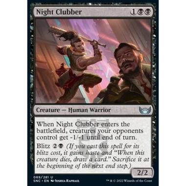 Night Clubber - Festaiola Bellicosa - [SNC] [NM]