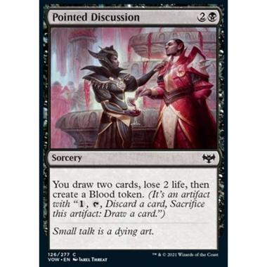 Pointed Discussion - Discussione Piccata - [VOW] [NM] [Foil]