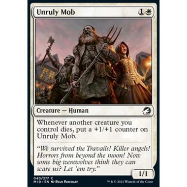 Unruly Mob - Folla Turbolenta - [MID] [NM] [Foil]