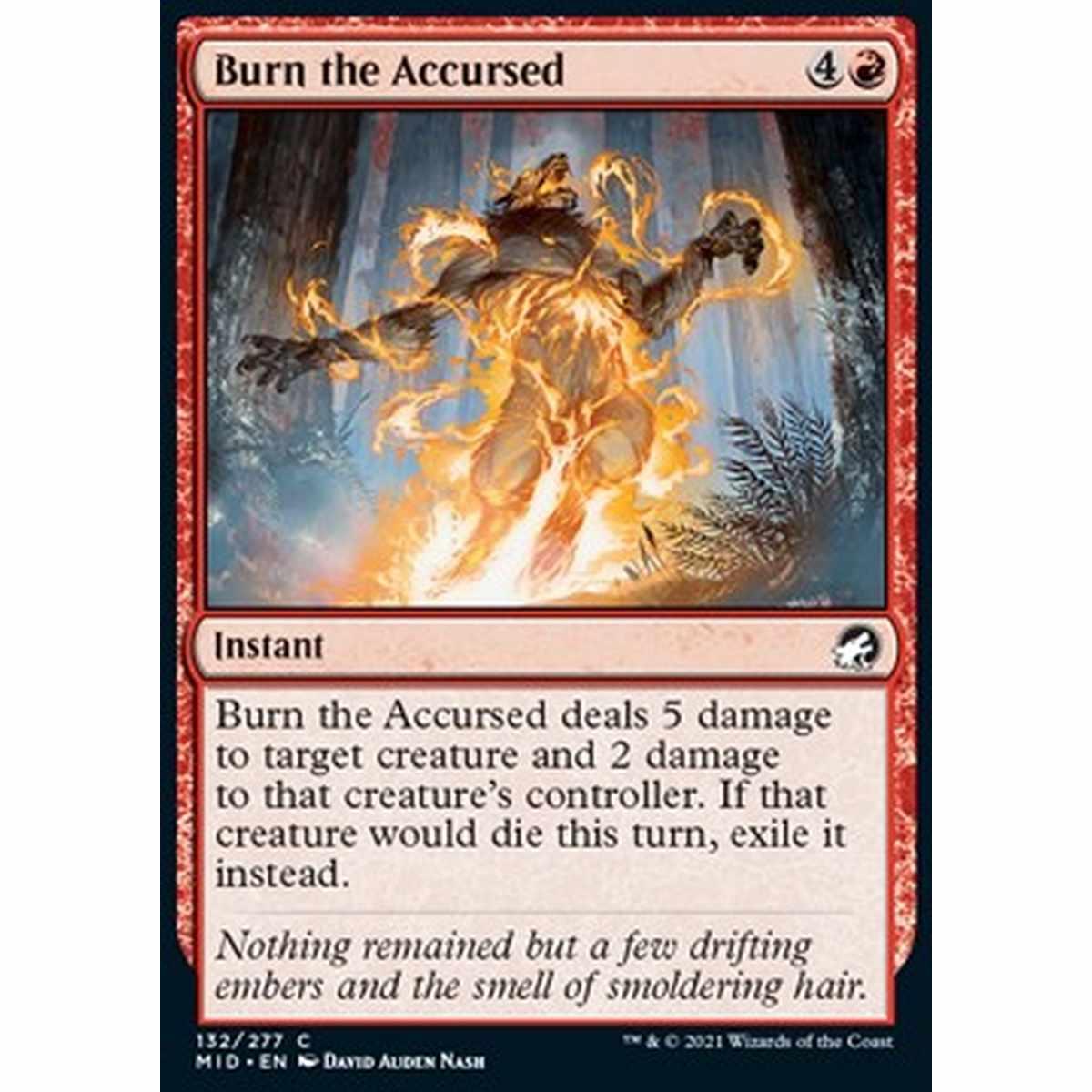 Burn the Accursed - Bruciare i Maledetti - [MID] [NM] [Foil]
