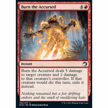 Burn the Accursed - Bruciare i Maledetti - [MID] [NM] [Foil]
