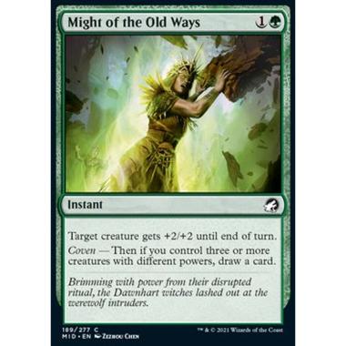 Might of the Old Ways - Potenza delle Antiche Usanze - [MID] [NM] [Foil]
