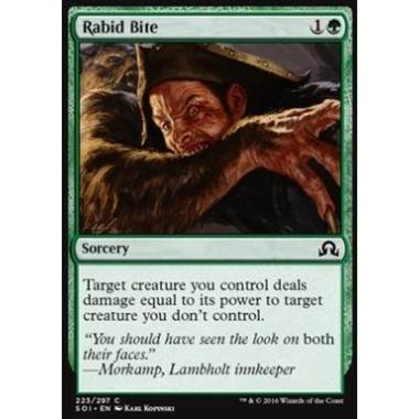 Rabid Bite - Morso Rabbioso - [SOI] [NM]