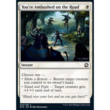 You're Ambushed on the Road - Vi Hanno Teso un'Imboscata - [AFR] [NM] [Foil]