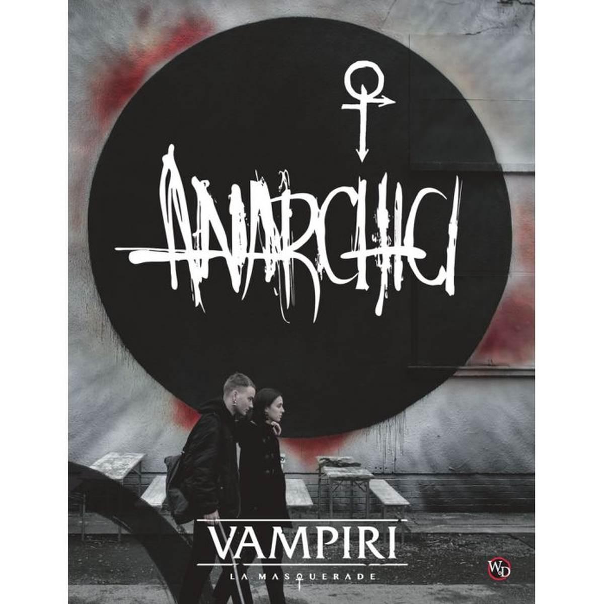 Vampiri la Masquerade - Anarchici