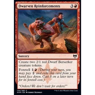 Dwarven Reinforcements - Rinforzi dei Nani - [KHM] [NM] [Foil]