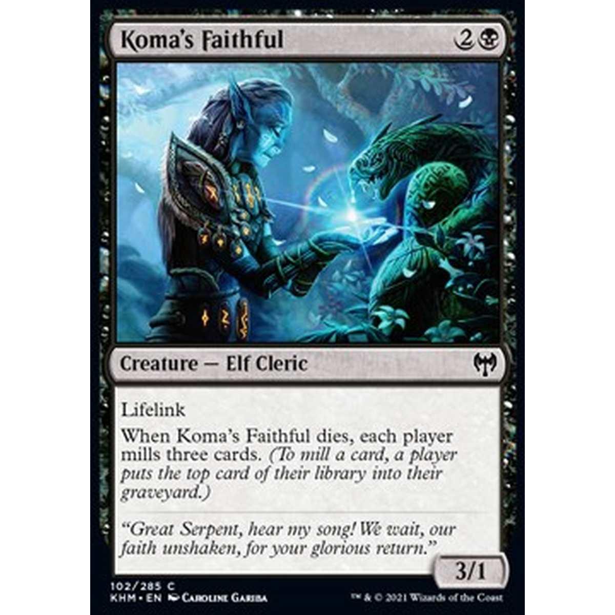 Koma's Faithful - Fedele di Koma - [KHM] [NM] [Foil]