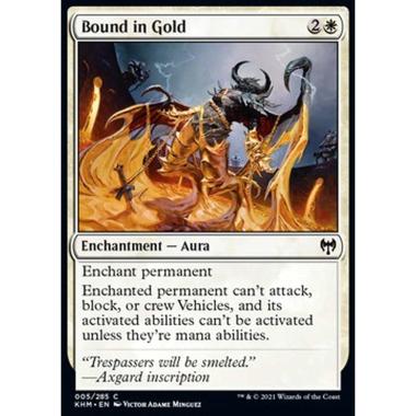 Bound in Gold - Vincolato dall'Oro - [KHM] [NM] [Foil]