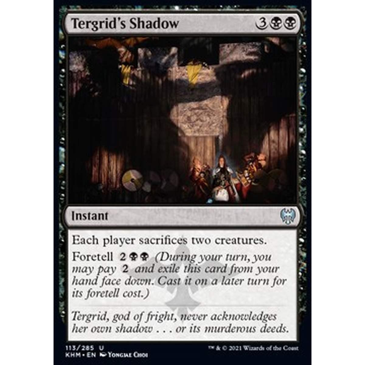 Tergrid's Shadow - Ombra di Tergrid - [KHM] [NM]