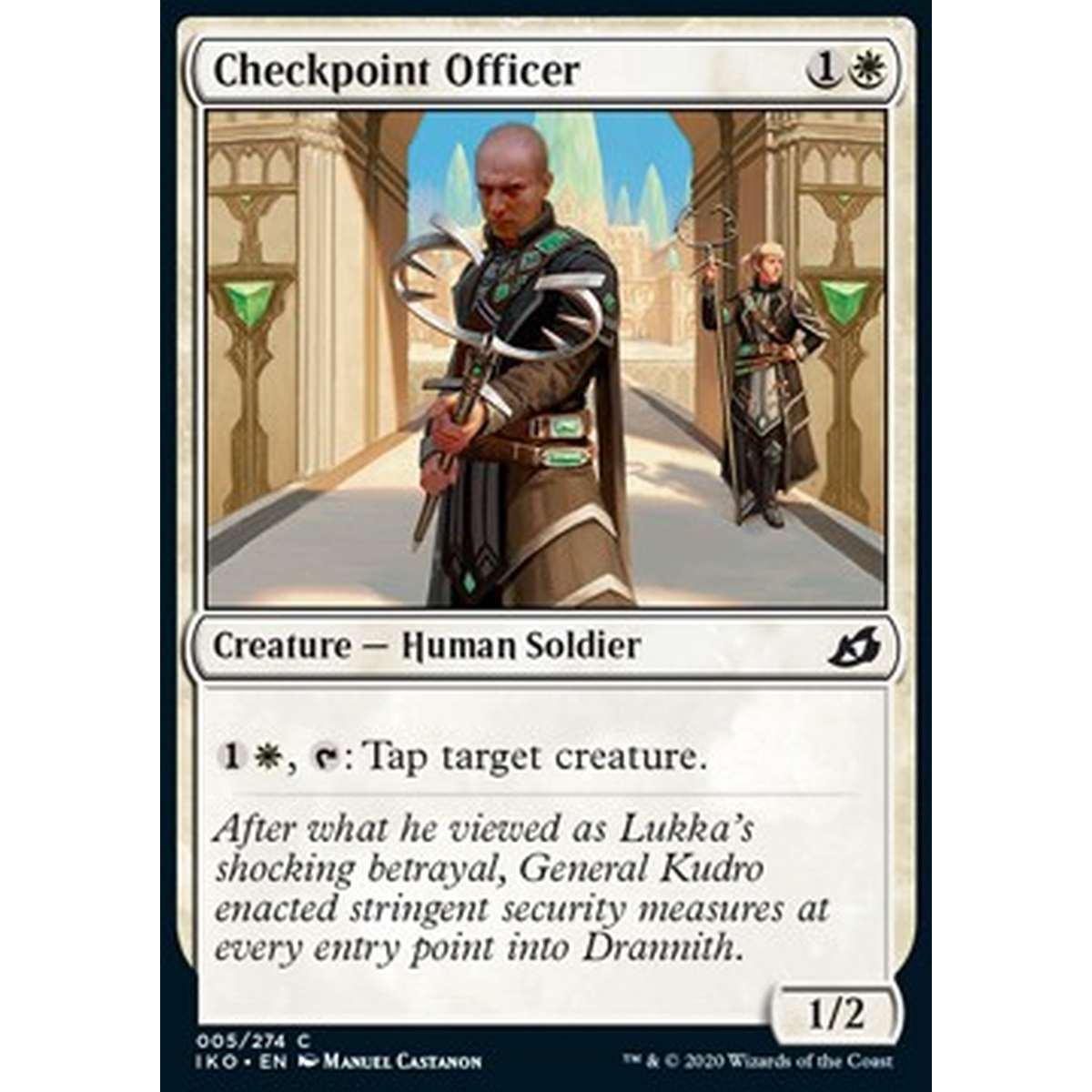 Checkpoint Officer - Ufficiale del Posto di Controllo - [IKO] [NM] [Foil]