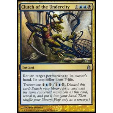 Clutch of the Undercity - Morsa della CittÃ Sepolta - [RAV] [EX]