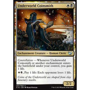 Underworld Coinsmith - Coniatrice dell'Ade - [C15] [EX]