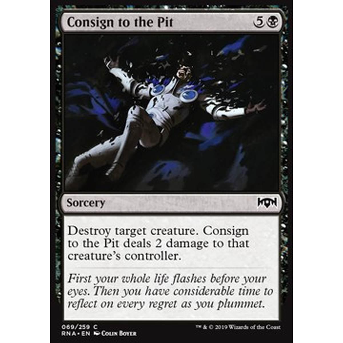Consign to the Pit - Relegare nell'Abisso - [RNA] [NM] [Foil]
