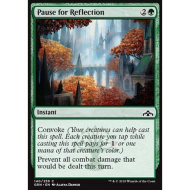 Pause for Reflection - Pausa di Riflessione - [GRN] [NM] [Foil]