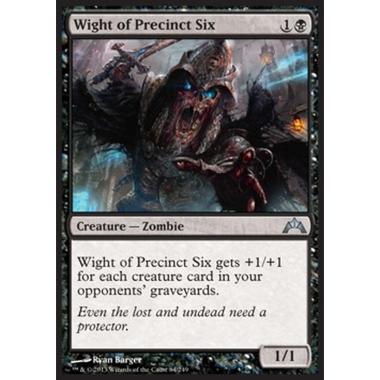 Wight of Precinct Six - Presenza del Sesto Distretto - [GTC] [NM]