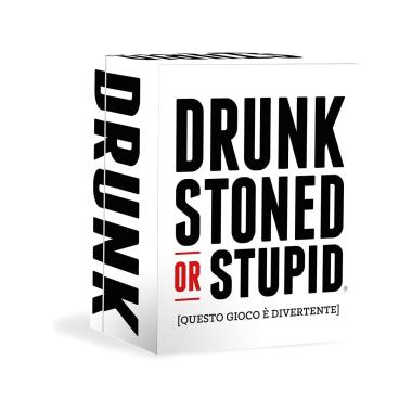 Drunk, stoned or stupid