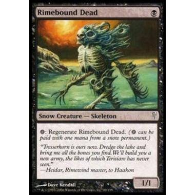 Rimebound Dead - Morti di Gelomantato - [CSP] [NM]