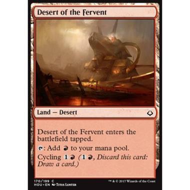 Desert of the Fervent - Deserto della Fervente - [HOU] [NM]