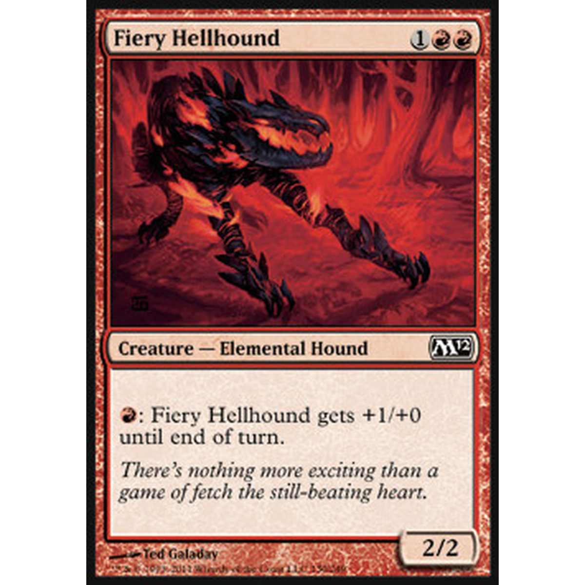 Fiery Hellhound - Segugio Infernale Focoso - [M12] [NM] [Foil]