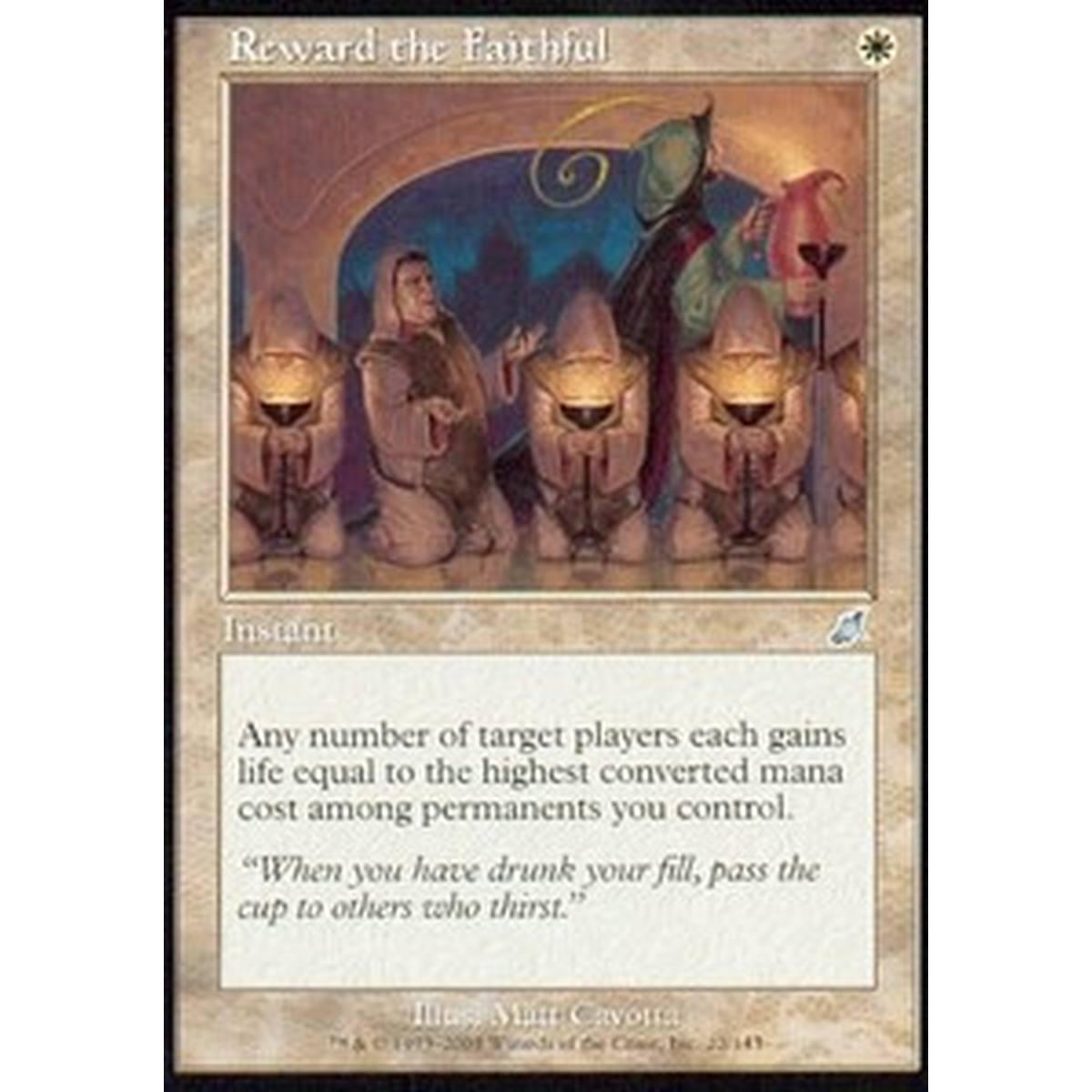 Reward the Faithful - La Ricompensa dei Fedeli - [SCG] [EX]
