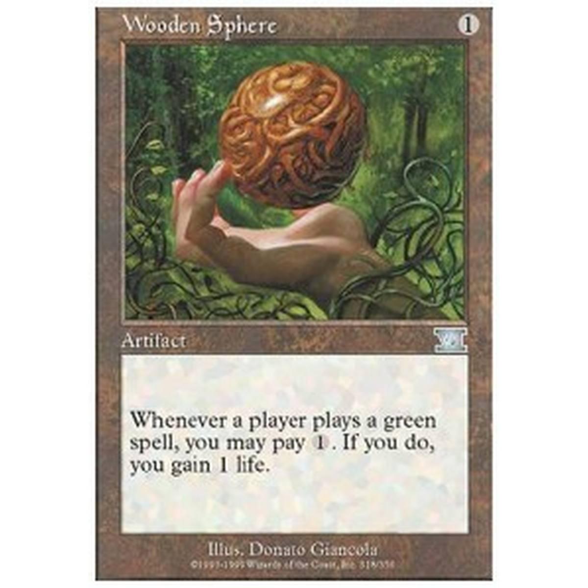 Wooden Sphere - Sfera di Legno - [6ED] [NM]