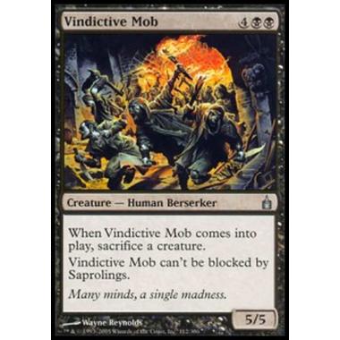 Vindictive Mob - Folla Vendicativa - [RAV] [EX]