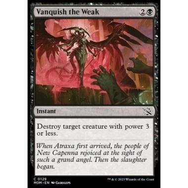 Vanquish the Weak - Vanquish the Weak - [MOM] [NM] [Foil]
