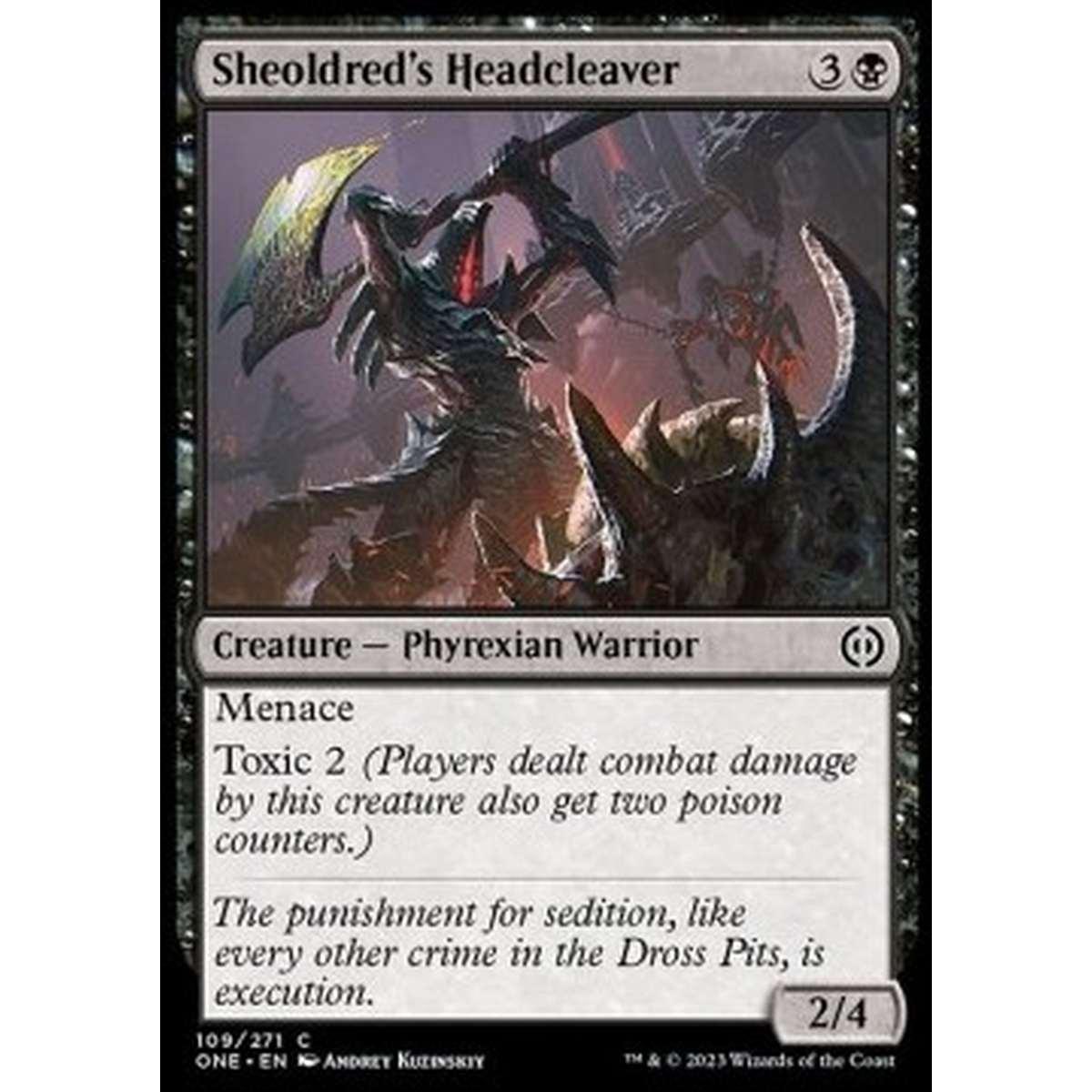 Sheoldred's Headcleaver - Sheoldred's Headcleaver - [ONE] [NM] [Foil]