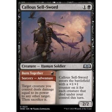 Callous Sell-Sword // Burn Together - Callous Sell-Sword // Burn Together - [WOE] [NM]