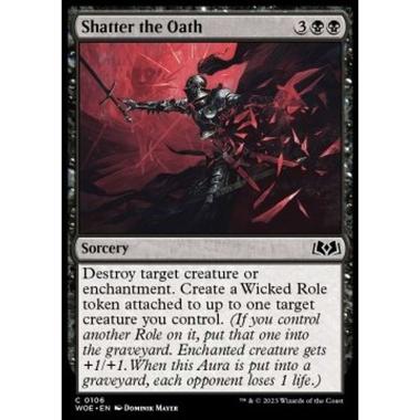 Shatter the Oath - Shatter the Oath - [WOE] [NM] [Foil]
