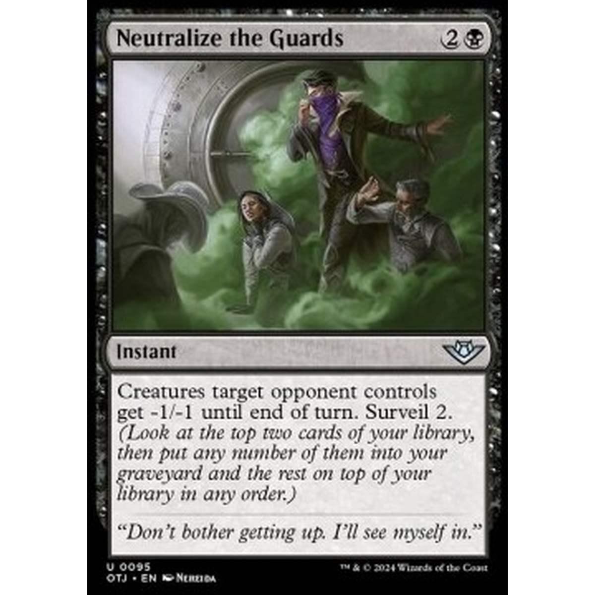 Neutralize the Guards - Neutralize the Guards - [OTJ] [NM]