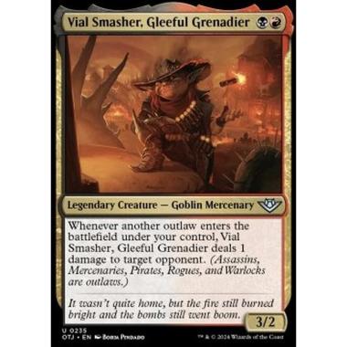 Vial Smasher, Gleeful Grenadier - Vial Smasher, Gleeful Grenadier - [OTJ] [NM]